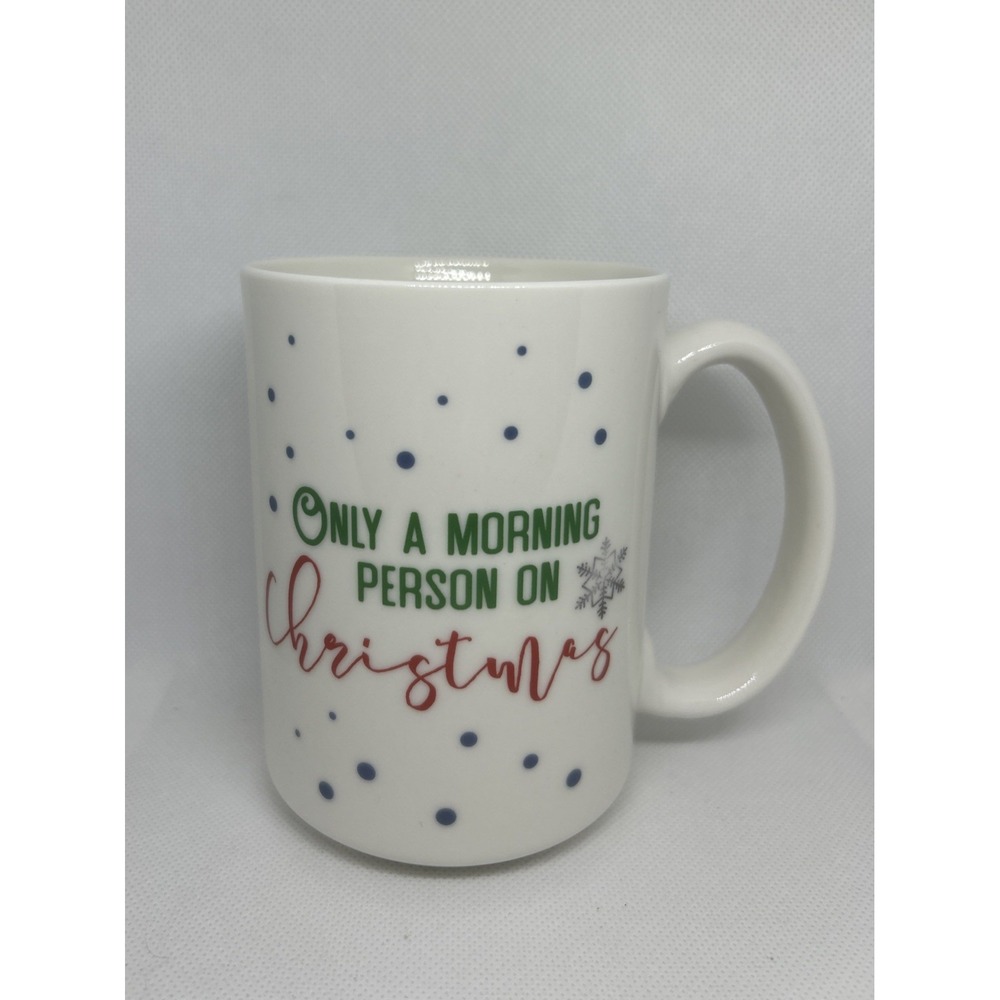 Crofton Christmas Mug Only a Morning Person on Christmas‎ 16oz Bone China White